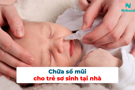 Chia sẻ kinh nghiệm chữa sổ mũi cho trẻ sơ sinh tại nhà