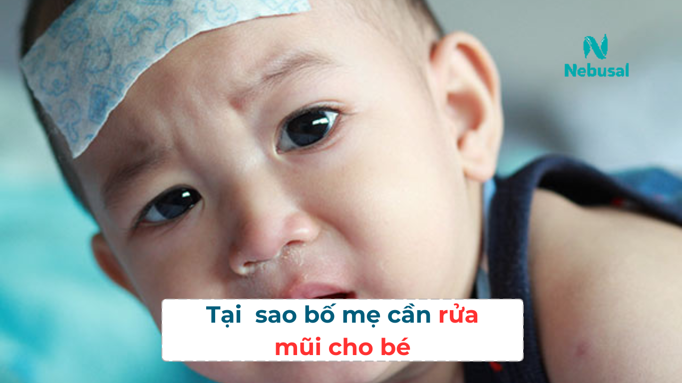 Rửa mũi cho bé 
