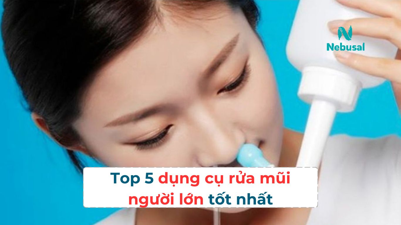 Dụng cụ rửa mũi cho người lớn 