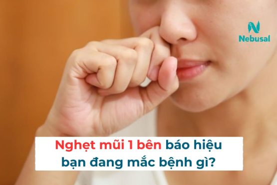 Nghẹt mũi 1 bên báo hiệu bạn đang mắc bệnh gì?