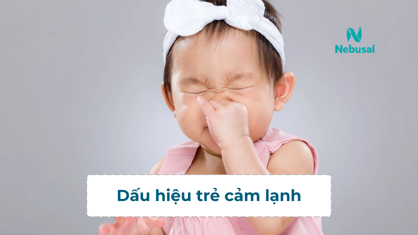 Dau-hieu-tre-cam-lanh